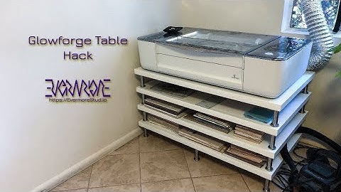 Glowforge Table Ikea Hack