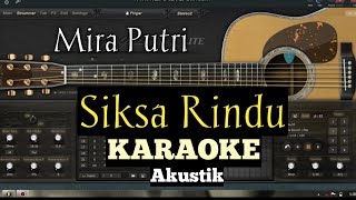 KARAOKE SIKSA RINDU - MIRA PUTRI Lagu terbaru 2019 (karaoke dan lirik)