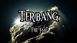 Terbang - The Fly - (lirik lagu) - cover by Plamboy musik