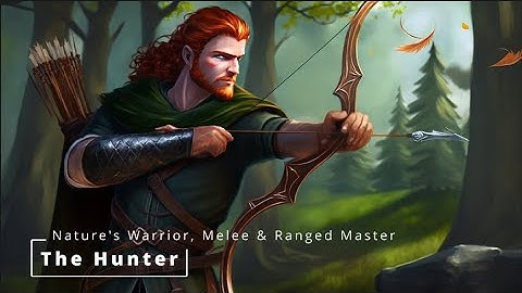 Hunter in Ashes of Creation:  Nature