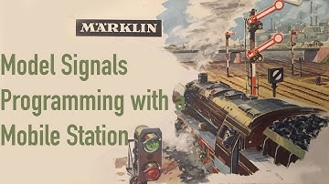 Marklin Signals with Mobile Station - Part 2 (Programming CV Values)
