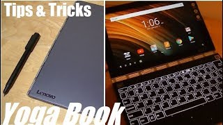 Tips & Tricks: Lenovo Yoga Book 2-in-1 Tablet/Laptop