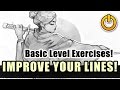 IMPROVE your LINE WORK! Basic beginner LVL exercises!