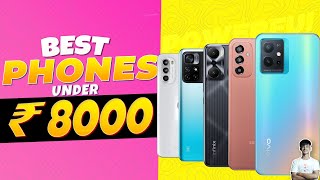 Top 5 Best Smartphone Under 8000 in March 2023 | Best Entry-Level Phone Under 8000 in INDIA 2023