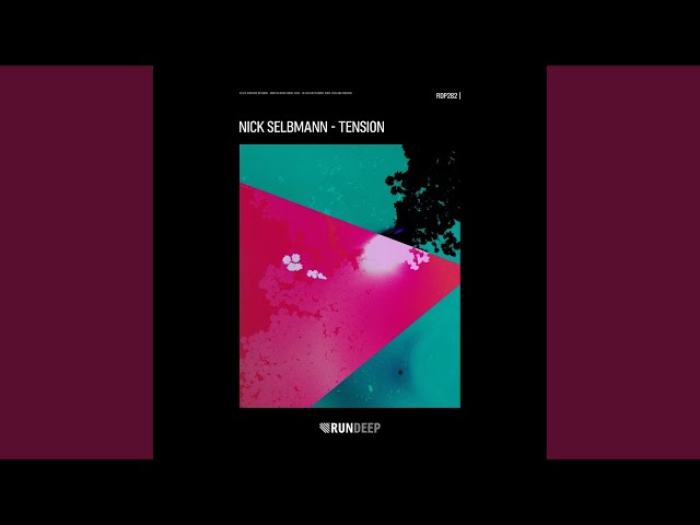 Nick Selbmann - Tension