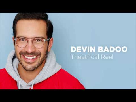 Devin Badoo Reel (Theatrical)