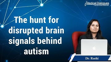 The hunt for disrupted brain signals behind autism
