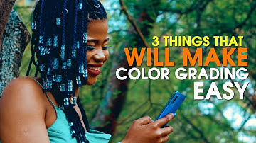 This Will Make Color Grading Easy
