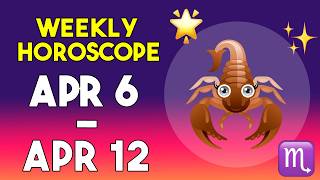 Information Scorpio Weekly Horoscope April 6 to April 12, 2026 Guide
