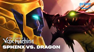 Sphinx and Dragon Face-Off | The Legend of Vox Machina | Prime Video