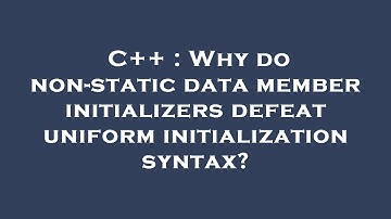 C++ : Why do non-static data member initializers defeat uniform initialization syntax?