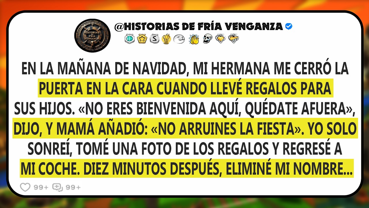 La Mañana de Navidad, Mi Hermana Me Cerró la Puerta en la Cara Cuando Llevé Regalos Para Sus Hijos..