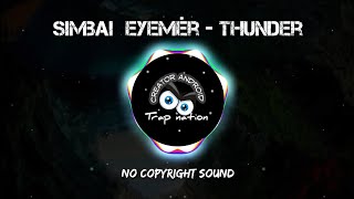 Simbai  Eyemèr - Thunder (trapmusic)