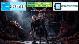 Intel UHD Graphics   i3 1315U / Devil May Cry 5 - Custom Settings ,Fps Test