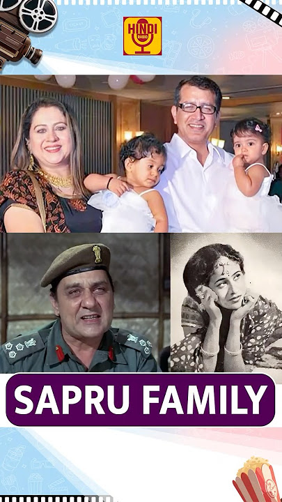 DK Sapru Family | जीवन परिचय तथा जीवनी Filmography & Biography In Hindi