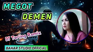 MEGOT DEMEN - DADANG ANESA // DJ TARLING REMIX