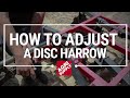 Agri Supply® How to Adjust a Disc Harrow