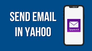 How To Send Email In Yahoo | Send Mail Using Yahoo Mail Mobile App 2023 | Yahoo.com screenshot 5