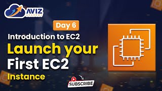 Day-6 | Launch your First EC2 Instance