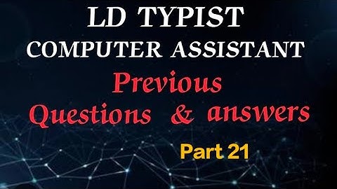 LD TYPIST- TYPEWRITER IMPORTANT PREVIOUS QUESTIONS & ANSWERS #masteringedutech #ldtypist #psc