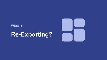 What is Re-Exporting?