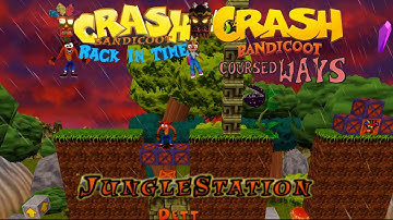 Crash Bandicoot - Back In Time Fan Game: Coursed Ways: Jungle Station By Dett