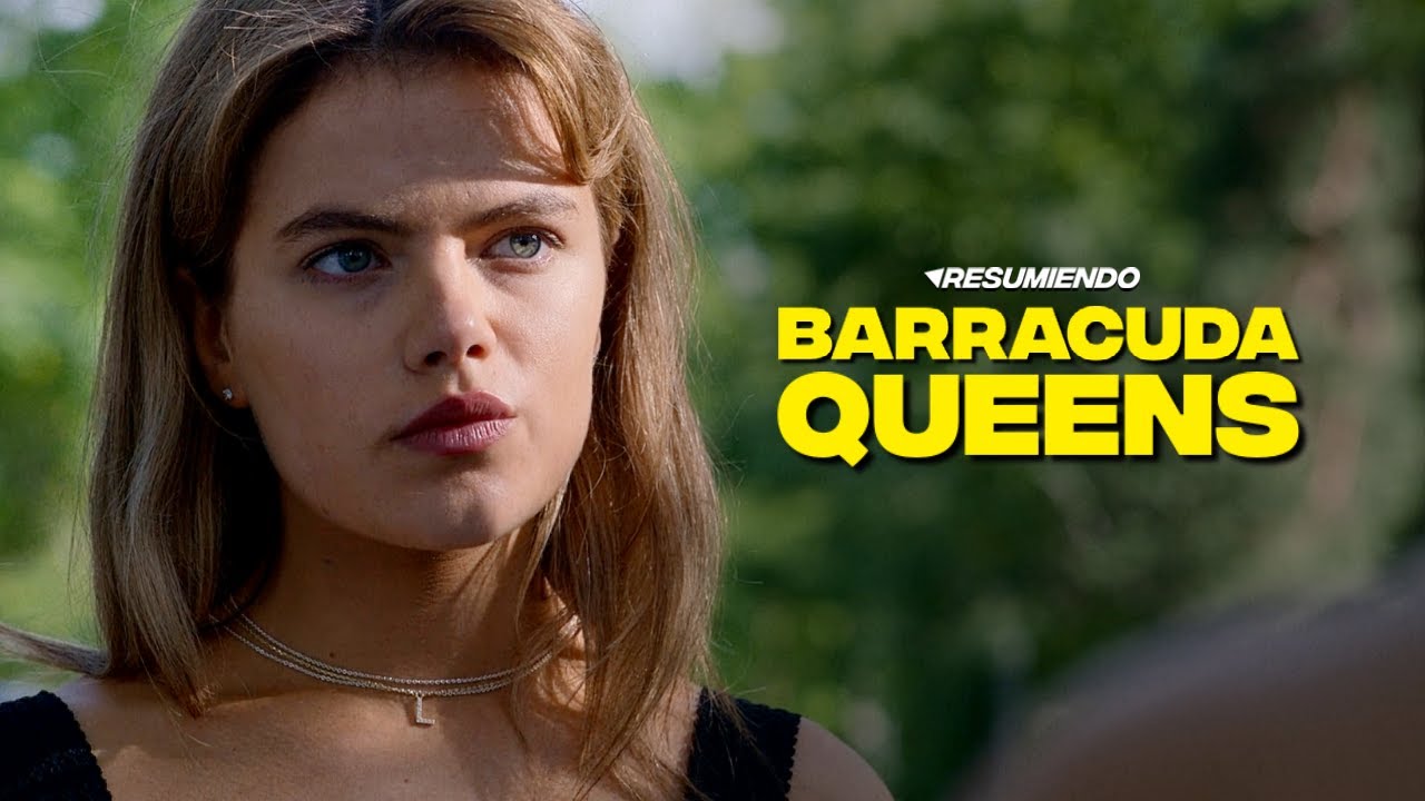 BARRACUDA QUEENS RESUMEN en 12 minutos NETFLIX YouTube