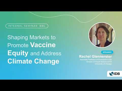Shaping Markets to Promote Vaccine Equity and Address Climate Change
