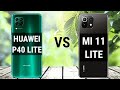 HUAWEI P40 LITE VS XIAOMI MI 11 LITE | WHICH IS BEST