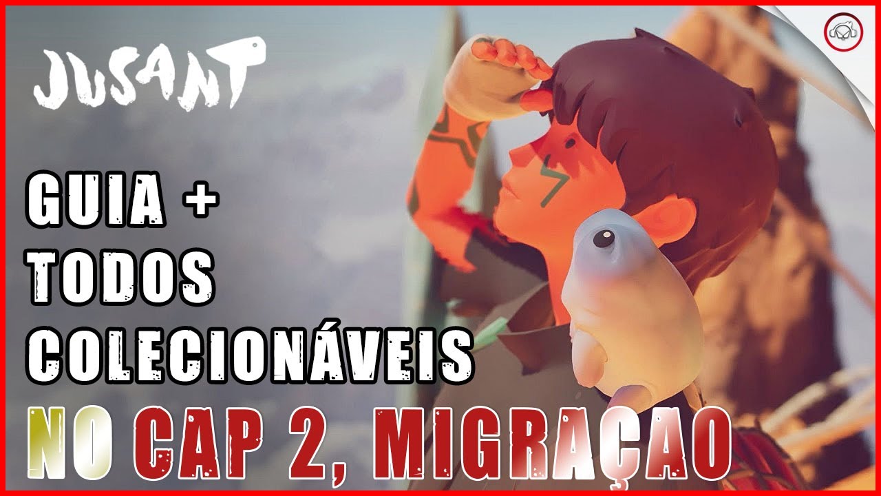 Miniatura do vídeo Jusante, Guia + todos colecionáveis no Cap 2, Migração | Super-Dica