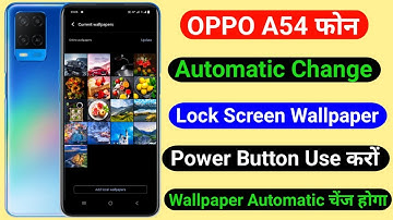 Oppo A54 Automatic Change Lock Screen Wallpaper ।। How To Change Lock Screen Wallpaper Automatic