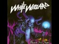 White Wizzard - Over The Top