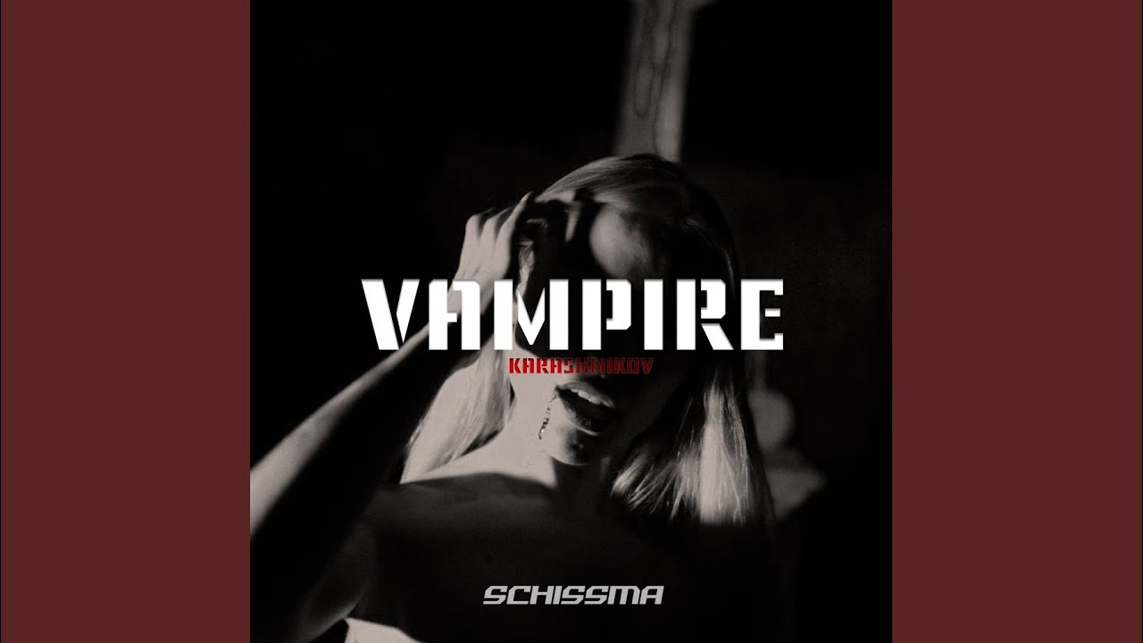 Watch Vampire on YouTube Watch Vampire on YouTube