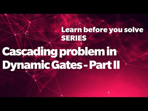 Cascading dynamic gates