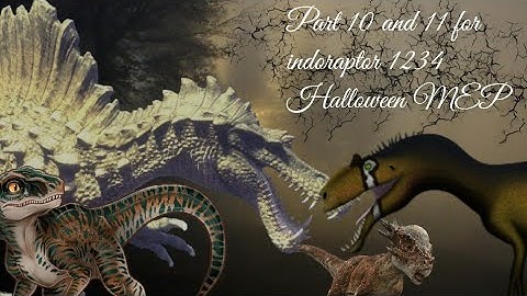 Part 10 & 11 for Indoraptor 1234 Halloween MEP