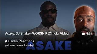 🚨 | Asake, DJ Snake - WORSHIP (Official Video) | Reaction
