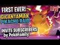 invite subscribers for gmax pikachu raid Live #pokemongo #pokemon #live