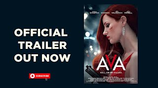 Ava Trailer 2020 Link In Description