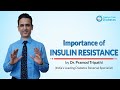 Importance of insulin resistance  freedom from diabetes