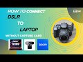 How to Connect Your DSLR to a Laptop under 6 Minutes! 📸💻 | Quick & Easy Guide #photography