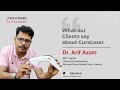 What our clients say dr arif azam physiotherapist shares his experiences with curalaser