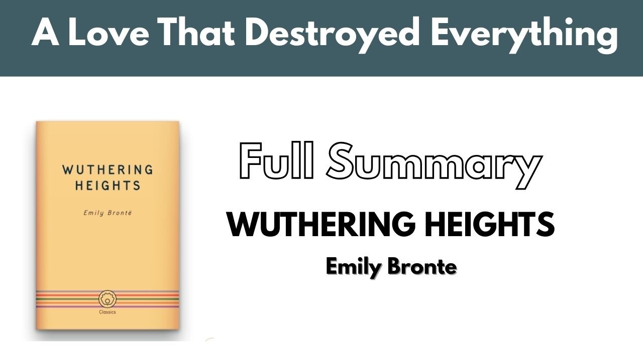 Wuthering Heights Summary in Easy English | Full Story Explained - YouTube