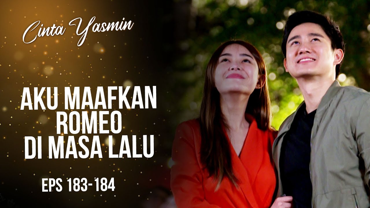 Penuh Cinta! ROMIN Akhirnya Bersatu Kembali | CINTA YASMIN | EPS.183-184 (2/3)