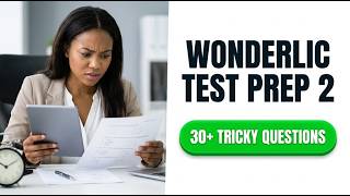 Wonderlic Test Prep 2026: How to Score Higher Fast (Practice Questions)