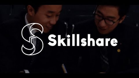 Skillshare - Learn and Teach Anything!