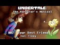 Undertale The Narrator S Musical Your Best Friend Undertale The Narrator S Musical Your Best Friend