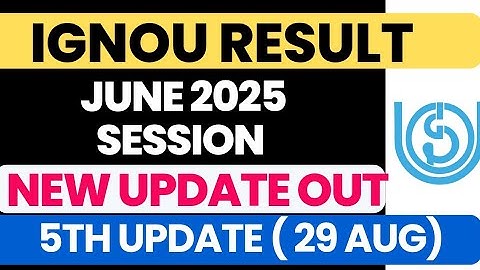 IGNOU JUNE 2025 Result New Update Publish| IGNOU Result declared June 2025