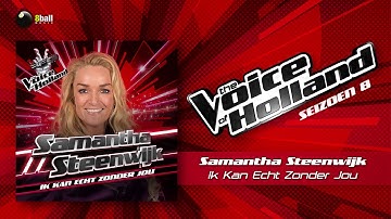 Samantha Steenwijk - Ik Kan Echt Zonder Jou (The voice of Holland 2017/2018 The Liveshows audio)