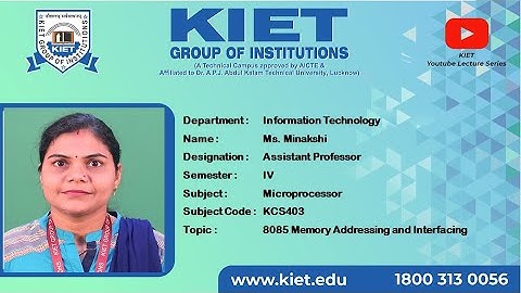 B.Tech_CSE/IT/CS/CSIT | 8085 Memory Addressing and Interfacing |  prof Minakshi