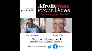 Bámijí Òjó hosted by Kọ́lá Túbọ̀sún at Afrolit Sans Frontières African Languages Edition